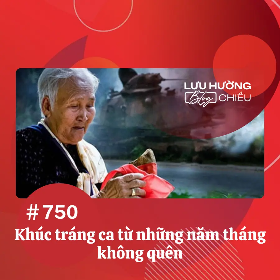 Khúc tráng ca từ những năm tháng không quên